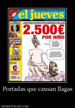 Portadas que causan llagas