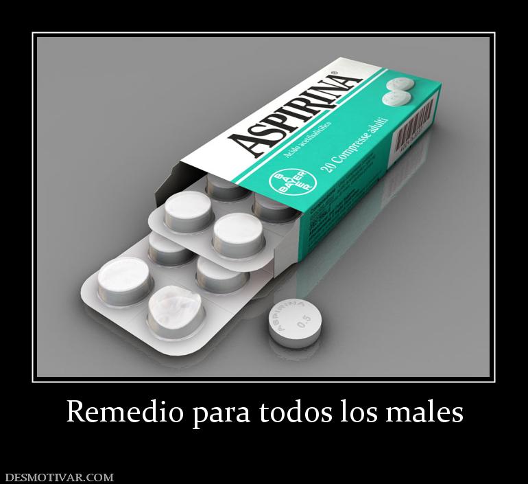 Remedio para todos los males