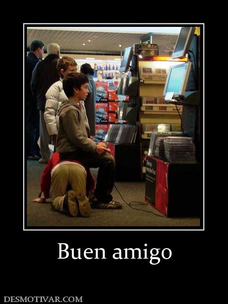 Buen amigo