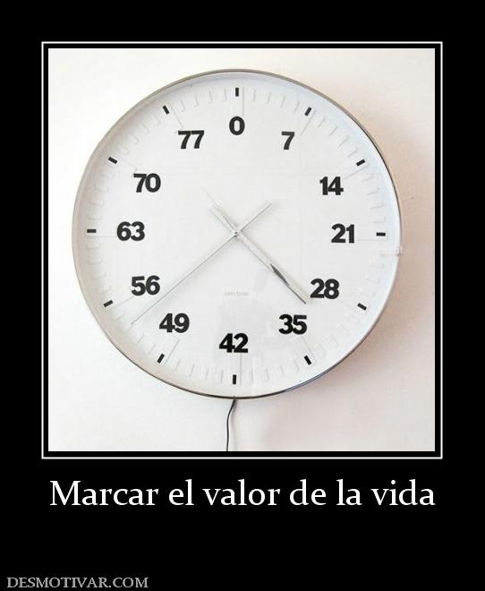 Marcar el valor de la vida