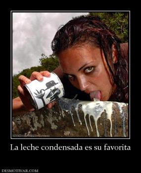 La leche condensada es su favorita