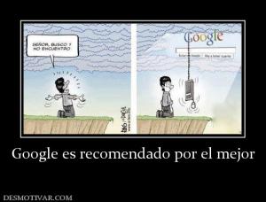 Google es recomendado por el mejor