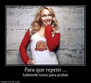 Para que repetir ... habiendo tanto para probar