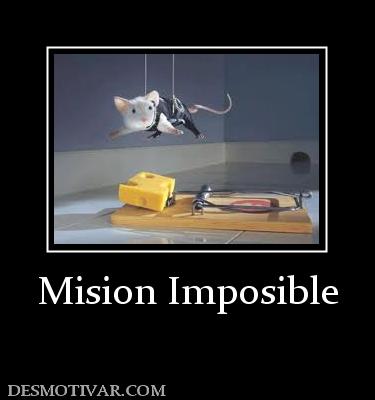 Mision Imposible