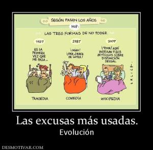 Las excusas más usadas. Evolución