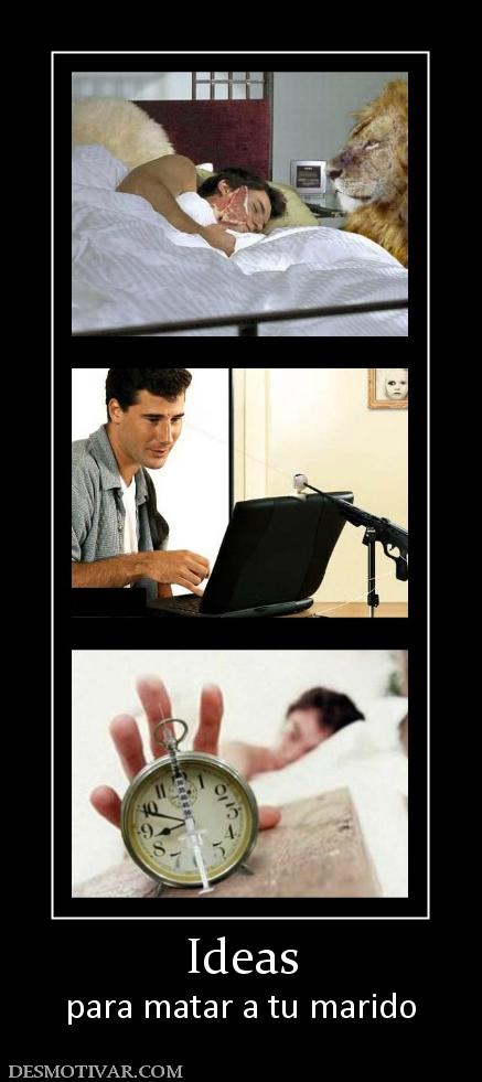 Ideas para matar a tu marido