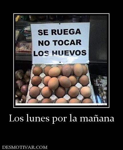 Los lunes por la mañana