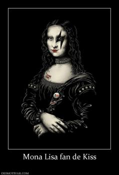 Mona Lisa fan de Kiss