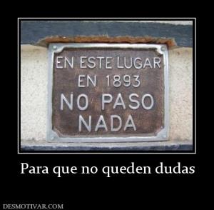 Para que no queden dudas