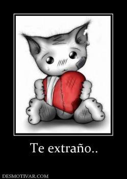 Te extraño..