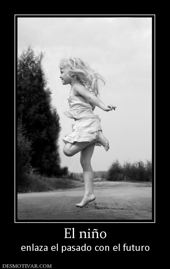 El niño enlaza el pasado con el futuro