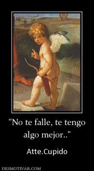 algo mejor..  Atte.Cupido