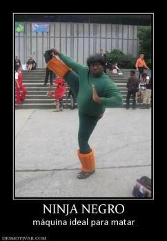 NINJA NEGRO máquina ideal para matar