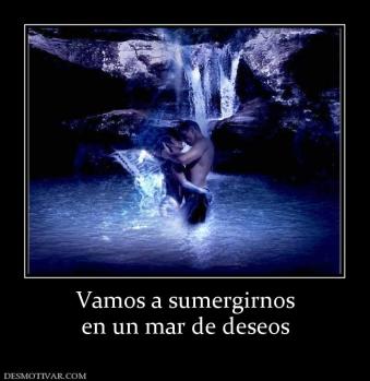 Vamos a sumergirnos en un mar de deseos
