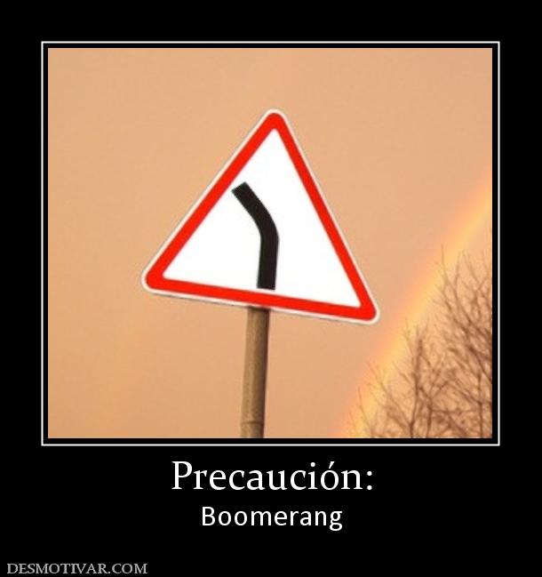 Precaución: Boomerang
