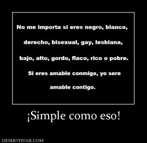 ¡Simple como eso!