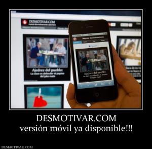 DESMOTIVAR.COM versión móvil ya disponible!!!