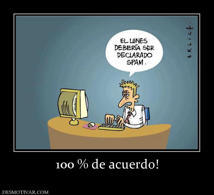 100 % de acuerdo!