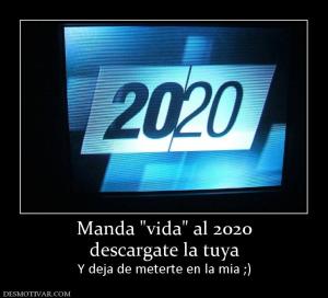 Manda  descargate la tuya Y deja de meterte en la mia ;)