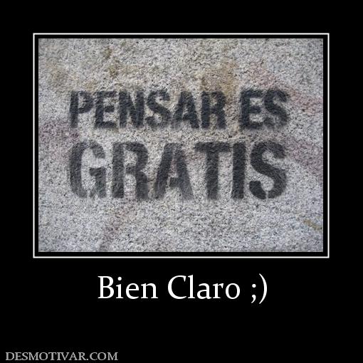 Bien Claro ;)