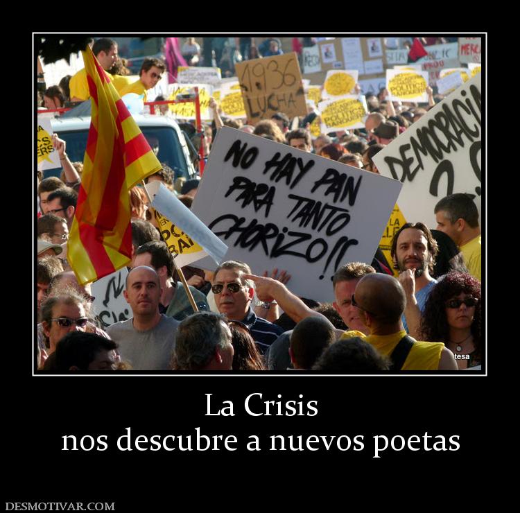 La Crisis nos descubre a nuevos poetas