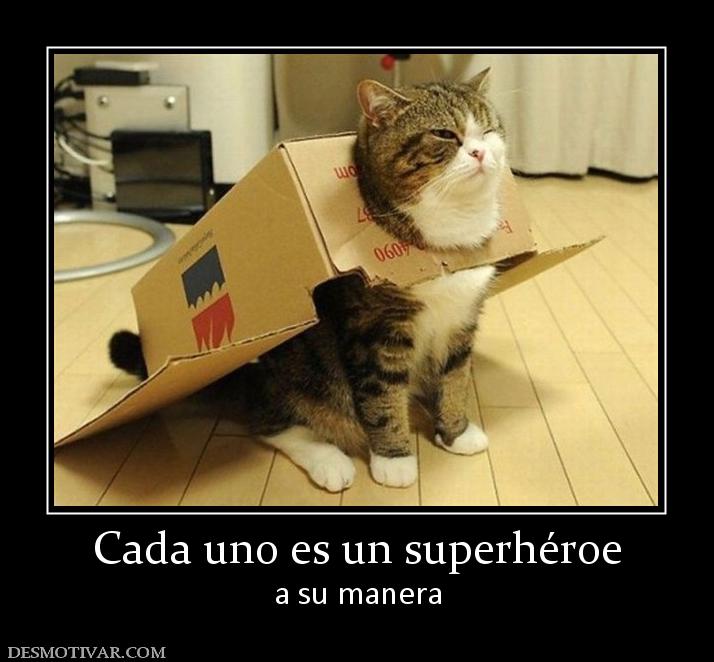 Cada uno es un superhéroe a su manera
