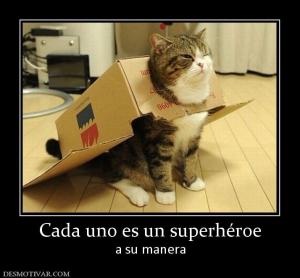 Cada uno es un superhéroe a su manera