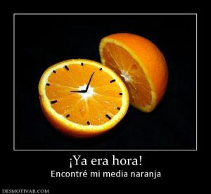 ¡Ya era hora! Encontré mi media naranja