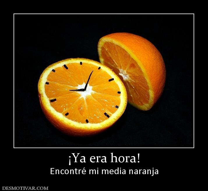 ¡Ya era hora! Encontré mi media naranja