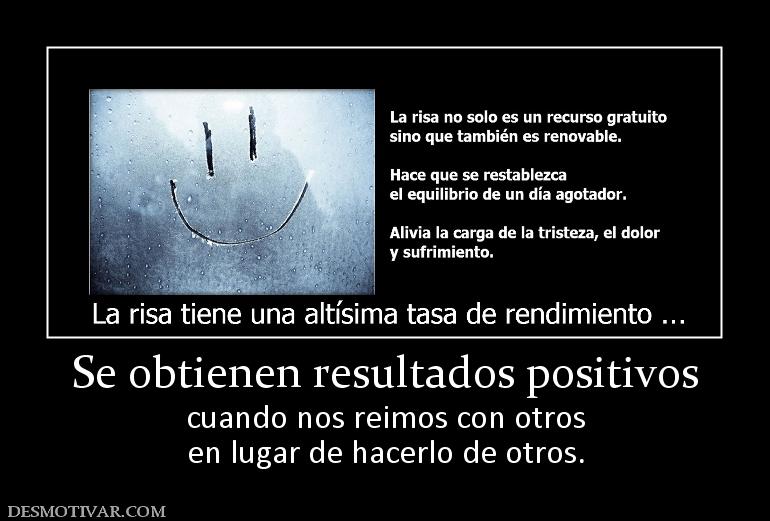 Se obtienen resultados positivos cuando nos reimos con otros en lugar de hacerlo de otros.