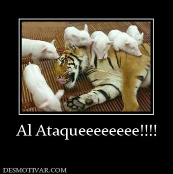 Al Ataqueeeeeeee!!!!