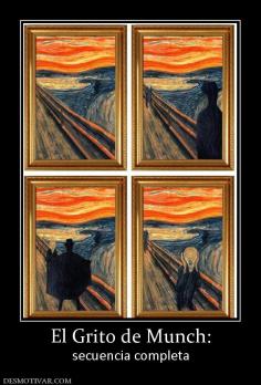 El Grito de Munch: secuencia completa