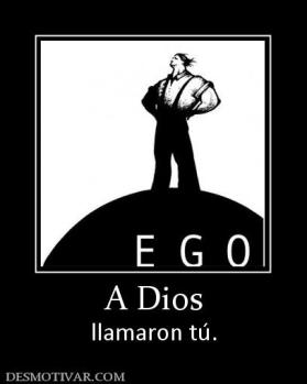 A Dios llamaron tú.