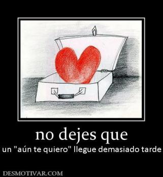 no dejes que un