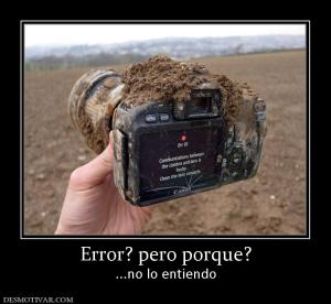 Error? pero porque? ...no lo entiendo