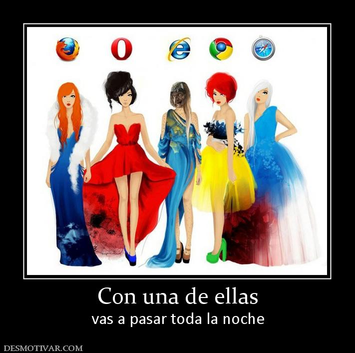 Con una de ellas vas a pasar toda la noche