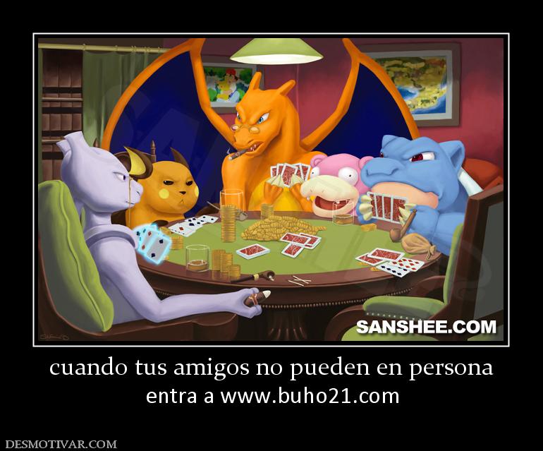 cuando tus amigos no pueden en persona entra a www.buho21.org