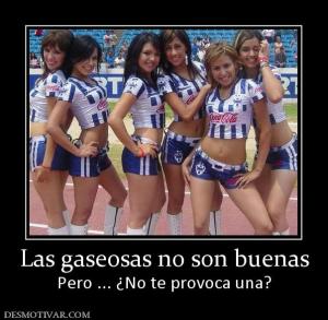 Las gaseosas no son buenas Pero ... ¿No te provoca una?