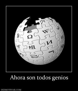 Ahora son todos genios