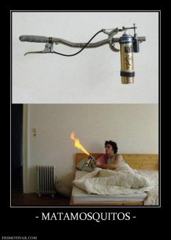 - MATAMOSQUITOS -