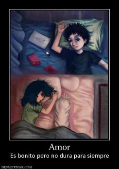Amor Es bonito pero no dura para siempre