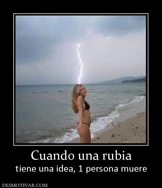 Cuando una rubia tiene una idea, 1 persona muere