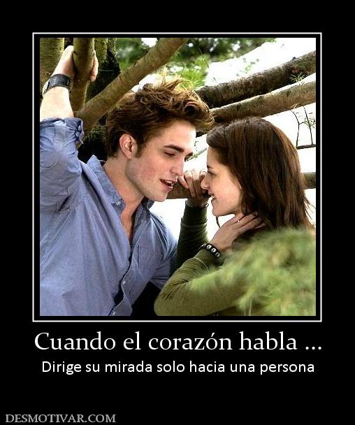 Cuando el corazón habla ... Dirige su mirada solo hacia una persona
