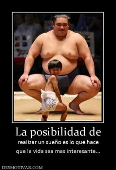 La posibilidad de realizar un sueño es lo que hace que la vida sea mas interesante...