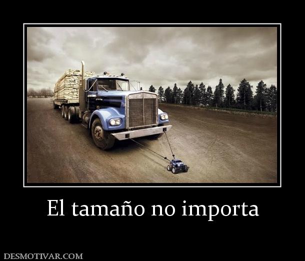 El tamaño no importa