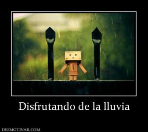 Disfrutando de la lluvia