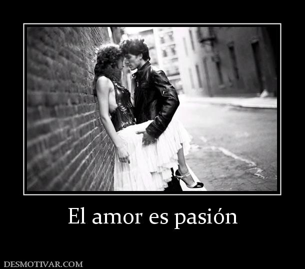amor pasion