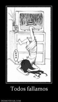 Todos fallamos