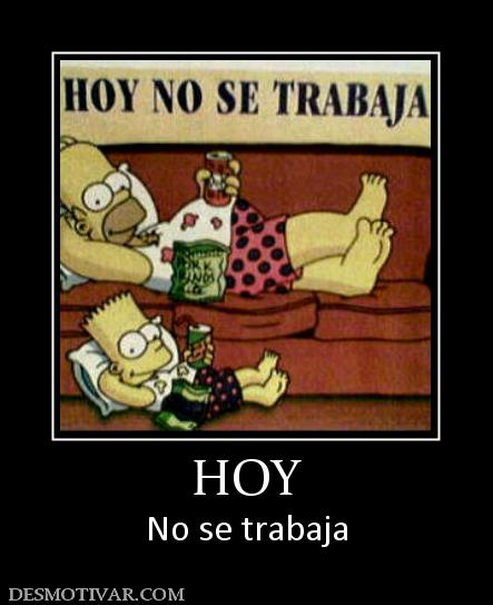 HOY No se trabaja