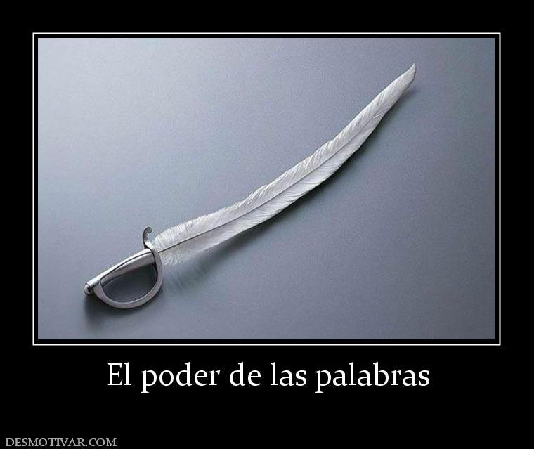 El poder de las palabras